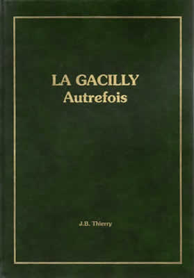 Jean-Baptiste THIERRY, La Gacilly autrefois, 1991