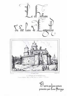 Louis PERRIGUE, Le Château du dit lieu de La Gacilly, 2004